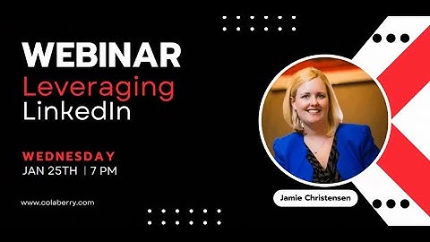 Leveraging LinkedIn Event with Jamie Christensen  | Colaberry School of Data Science & Analytics