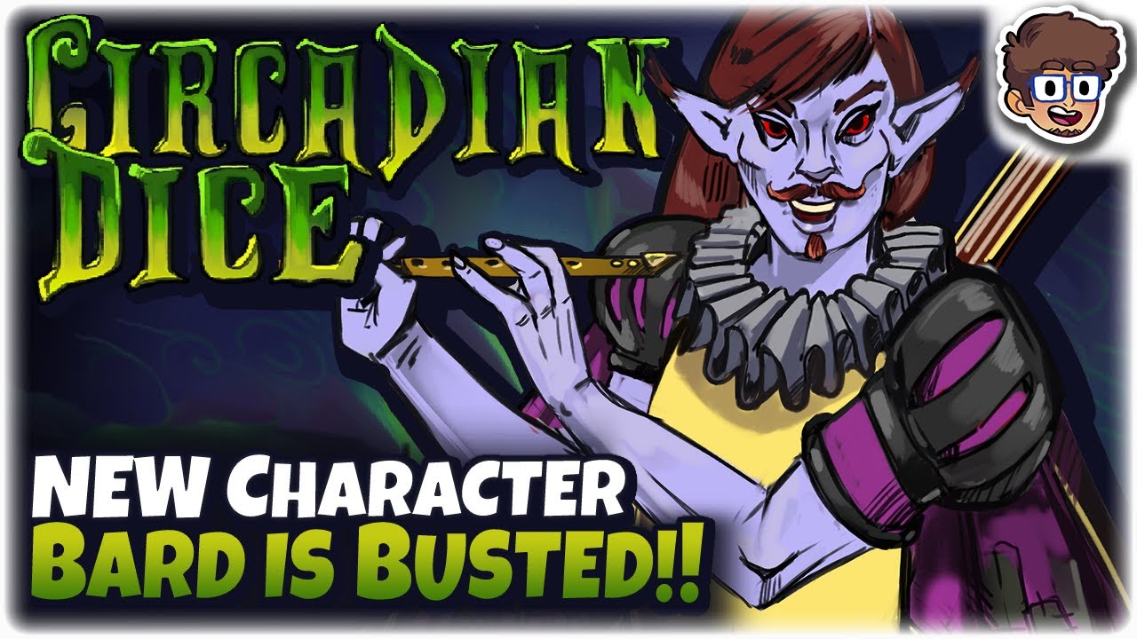 NEW Bard Character is BUSTED! | Dicebuilder Roguelike! | Circadian Dice