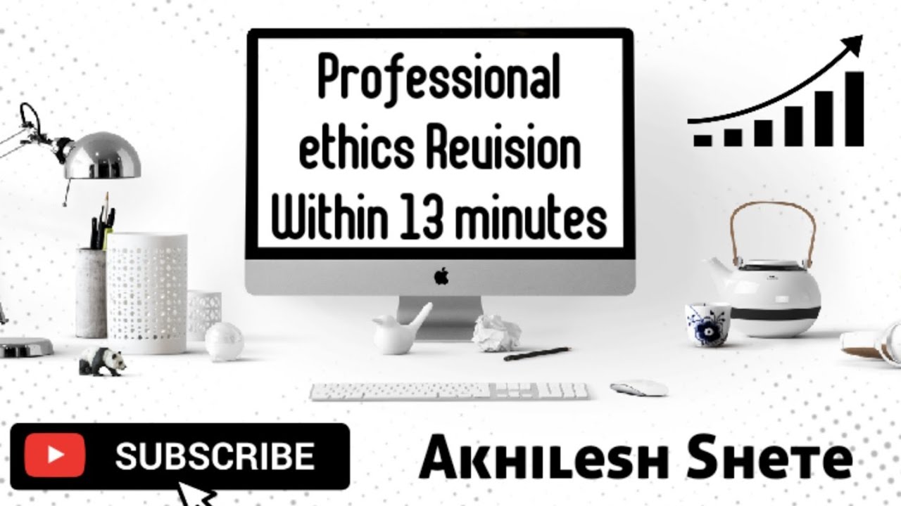 CA Final professional ethics revision within 13 mins - YouTube
