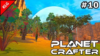 ПЕРВЫЕ ДЕРЕВЬЯ ► The Planet Crafter ► #10