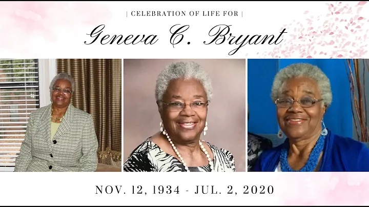Precious Memories of the Life of Geneva C.  Bryant