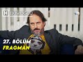 Hekimoğlu 27. Bölüm Fragmanı