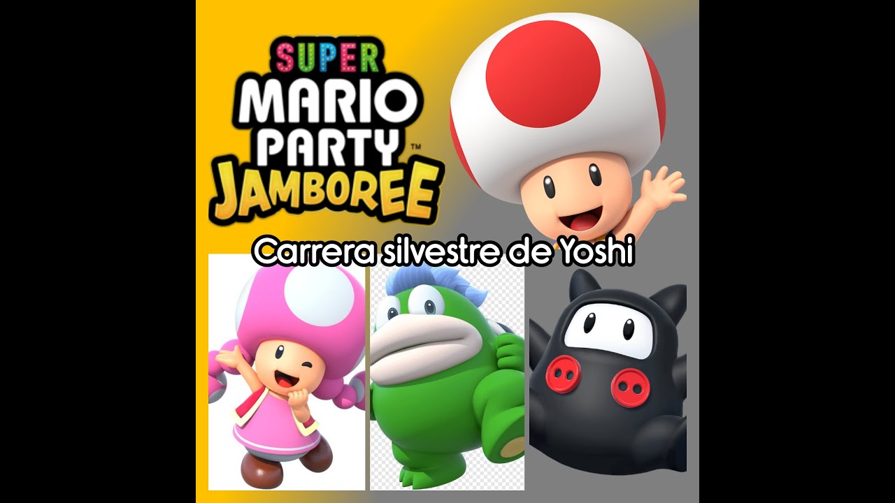 SUPER MARIO PARTY JAMBOREE - Carrera silvestre de Yoshi con: Toad, Toadette, Escupicos y Ninji