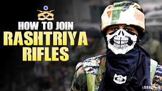 How To Join Rashtriya Rifles (RR)