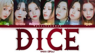 NMIXX (엔믹스) – DICE Lyrics (Color Coded Han/Rom/Eng)