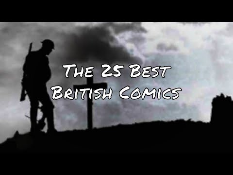 The 25 Best British Comics