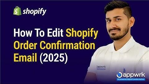 💡How to Edit Your Shopify Order Confirmation Email 🚀
