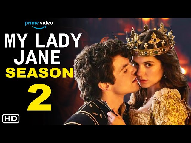 My Lady Jane Season 2 Announcement Teaser - Prime Video Release