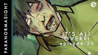 It’s All OVER! (Paranormasight: The Seven Mysteries of Honjo Episode 26)