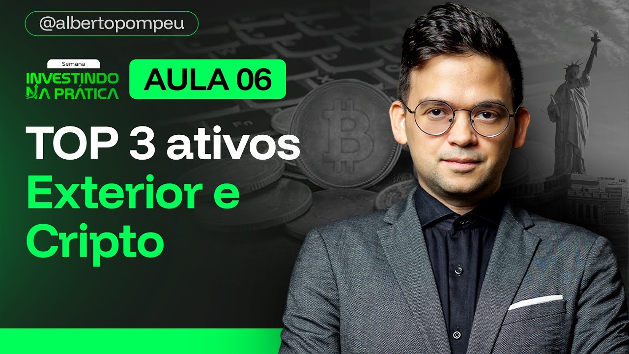AULA 6: TOP ATIVOS EXTERIOR E CRIPTO PARA 2026