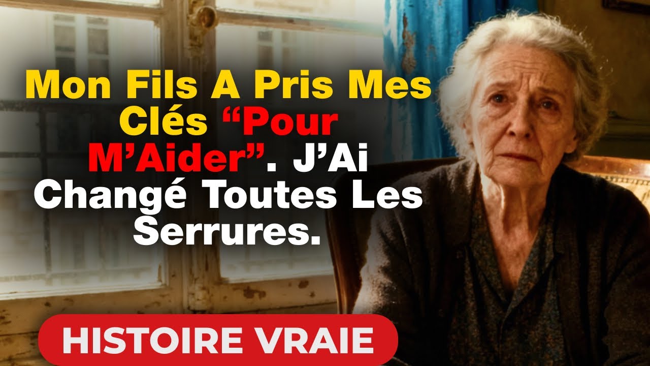 Mon Fils A Pris Mes Clés “Pour M’Aider”. J’Ai Changé Toutes Les Serrures.