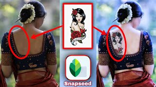 Snapseed tattoo photo editing |How to add tattoo in Snapseed |tatu photo kaise banaye |Snapseed tatu screenshot 5