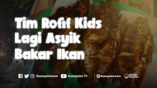Rofif Kids - Pendidikan Anak Bisa dari Membentuk Lingkungan