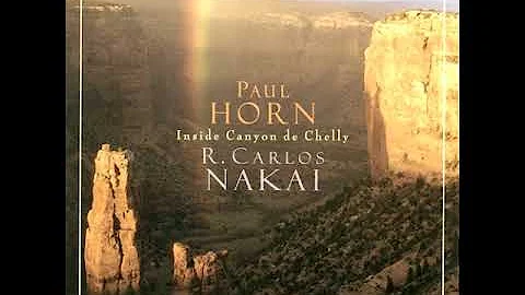 R. Carlos Nakai & Paul Horn - Tunnel Canyon