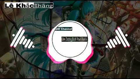 Con Đường Bình Phàm Remix | Nhạc Intro AS Mobile | Nhạc Nền TIK TOK hot | IOOIE Channel