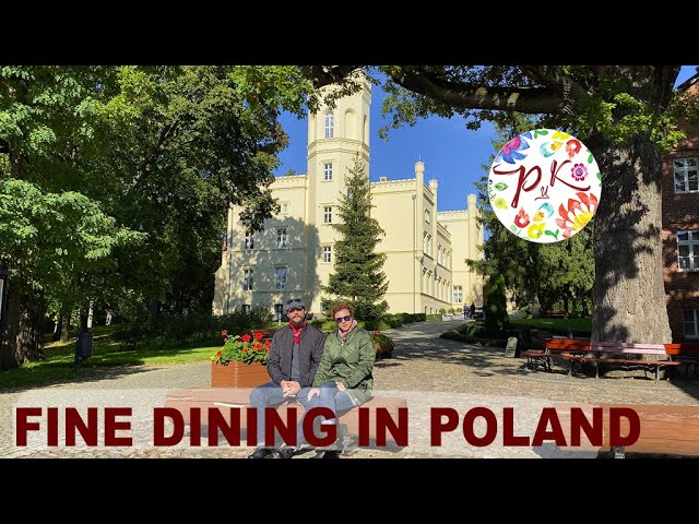 Fine dining in Poland | Palace and Winery in Mierzęcin | Polish Your Kitchen