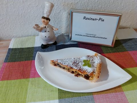 Rosinen Pie / Funeral Pie / Rezept / Tutorial / HD