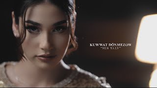 Kuwwat Dönmezow - Sen Ýaly (Official Video 2024)