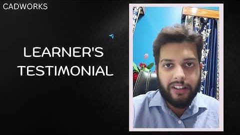 CADWORKS INDIA Pvt Ltd Review | LEARNER’S Review