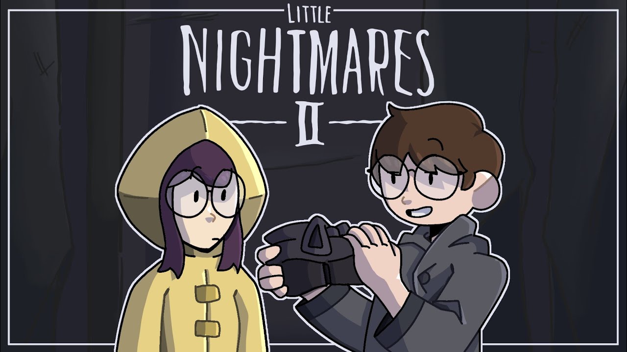 Michael and Lily play Little Nightmares 2 but I animated it YouTube