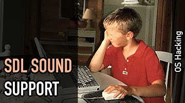 OS hacking: Adding sound to the SDL port
