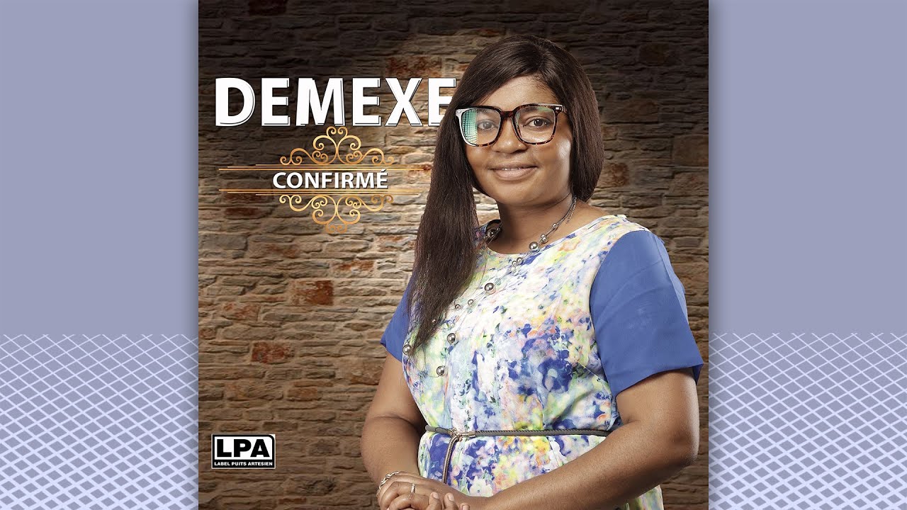 DeMexe - Confirmé [02_ALBUM SOIS LOUÉ LPA]