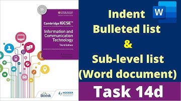 Task 14d IGCSE ICT Indent a Bulleted List & Sub-level List Hodder Education