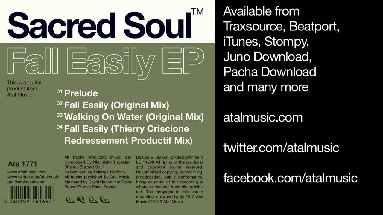 Sacred Soul - Fall Easily (Original Mix) - Atal Music