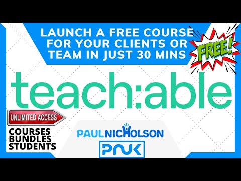 Launch Your FREE Teachable In 30 Mins - Train Your Customers,Team, Whoever For FREE