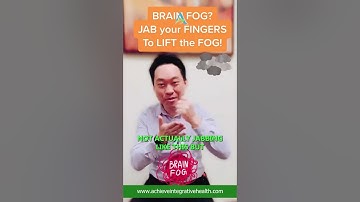BRAIN FOG? Jab your fingers to lift the fog