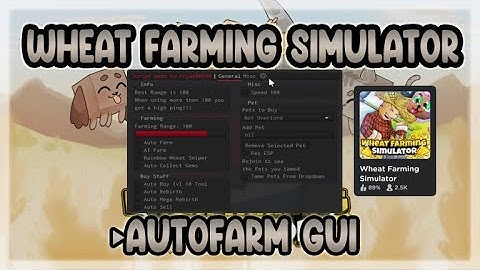 ROBLOX Wheat Farming Simulator Script – AutoFarm GUI