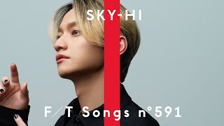 SKY-HI - To The First / THE FIRST TAKE