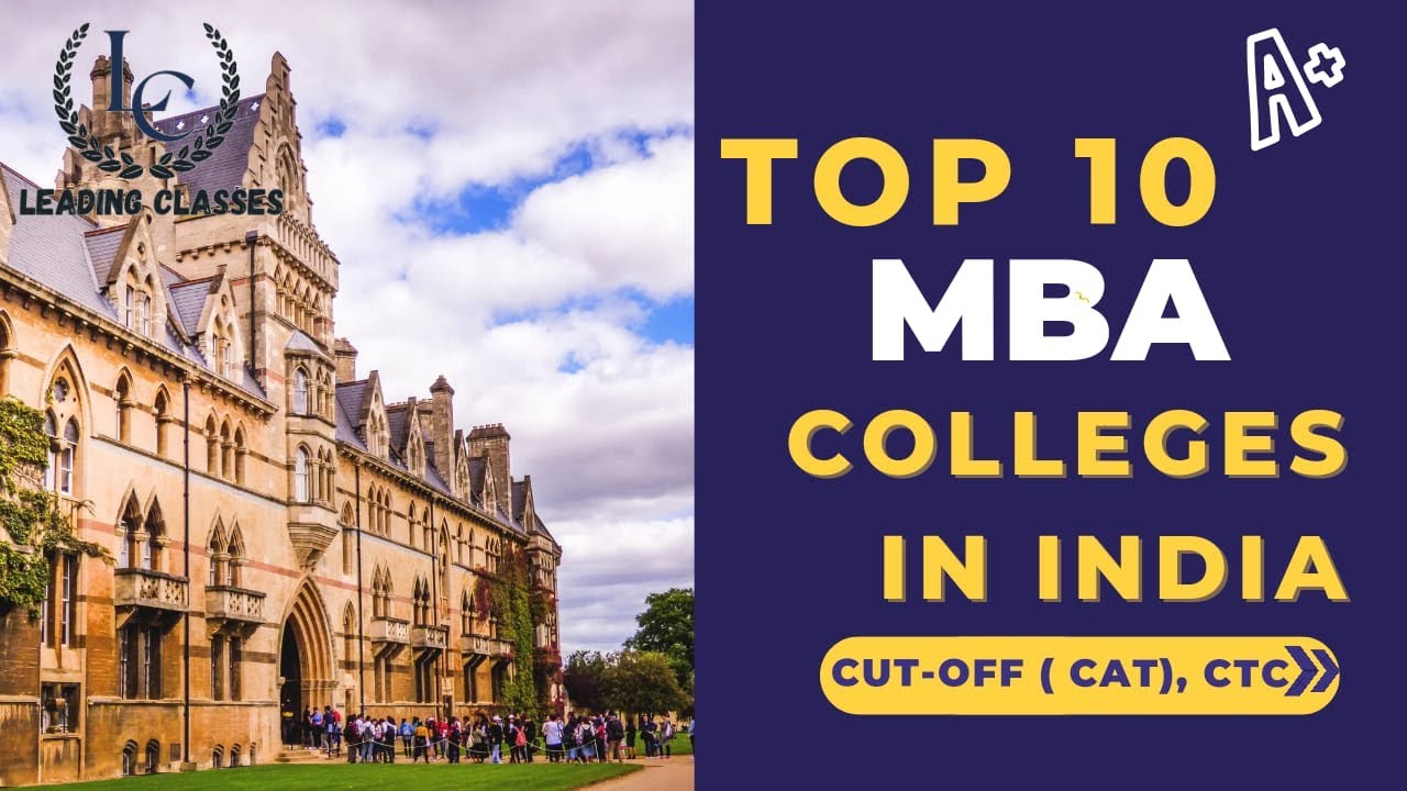 Top 10 MBA Colleges in India | India’s Top MBA Colleges | India Best ...