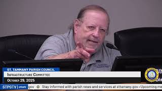 St. Tammany Parish Infrastructure Committee : October 29, 2025