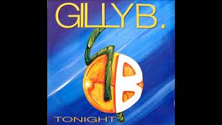 Gilly B - Tonight.(Extended Mix) 1995