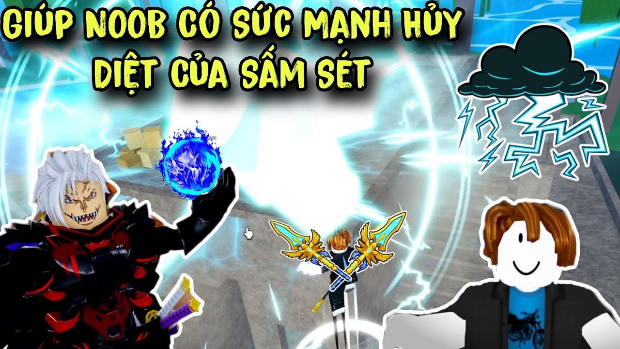 Tôi Đã Giúp NOOB Có Vũ Khí Và Sức Mạnh Hủy Diệt Từ Trái Rumble Trong ...