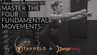 Orangetheory Fitness Tips: Master the Four Fundamental Movements