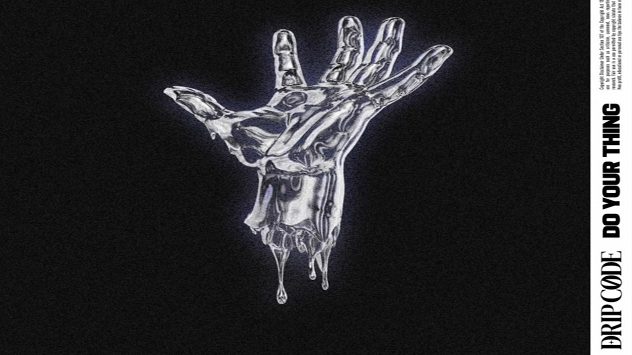 Do Your Thing - DRIP CODE - YouTube