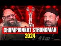 Championnat de france de strongman 2024 performances  moments forts  tengo  henri