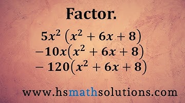 Factoring by Grouping and Quadratic Trinomials where a=1 (Example)