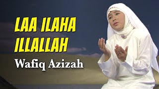 Wafiq Azizah - Laa Ilaha Illallah Official Music Video