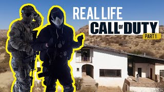 Call of Duty in Real Life (Part 1)