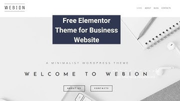 FREE Elementor Multi-Purpose WordPress Theme for Corporate Business Website | Webion Lite Theme