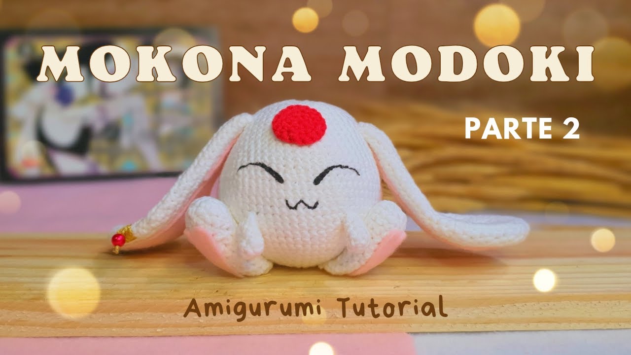 Mokona Modoki - Parte 2 - Amigurumi Tutorial | Simony Ruivo @otakuamigurumi