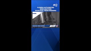 Florida authorities send warning about 'Door Kick Challenge'