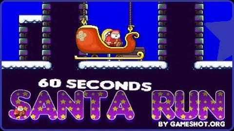60 second Santa run complete run-through!