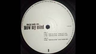 Deejay Punk-Roc - Blow My Mind (Plump DJs Remix)