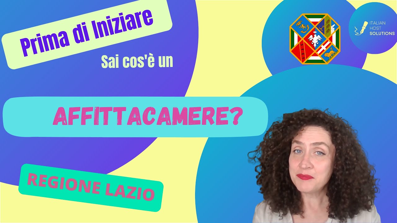 Vuoi aprire un Affittacamere nel Lazio? Devi assolutamente sapere che....