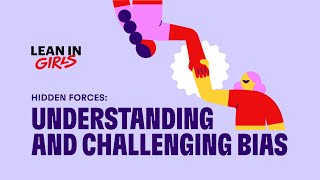 How to Combat Implicit Bias Against Girls: 5 Practical Tools from Lean In Girls
