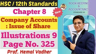 Company Accounts | Issue of Shares | Illustrations Q.9 | Page No. 325 | Class 12th | Chapter 8 |